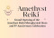Amethyst Reiki Store Grand Opening