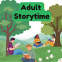 Adult Storytime (Fulton)