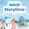 Adult Storytime (Fulton)