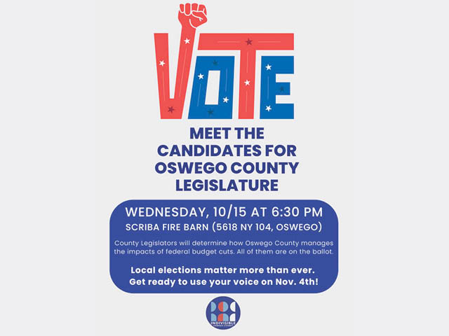 Poster for the October 15 meet the candidate event hosted by Indivisible Oswego County