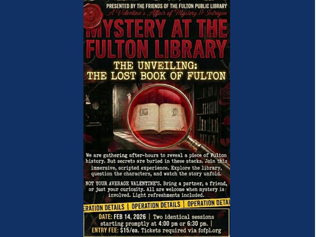 A Night of Secrets at the Library: Friends of the Fulton Public Library Present “The Unveiling” on Valentine’s Day 
