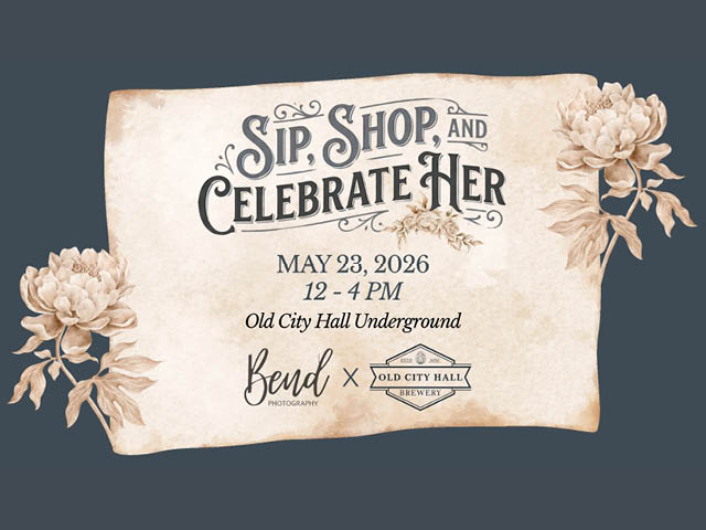 Flier for Sip, Shop, and Celebrate Her event at Old City Hall
