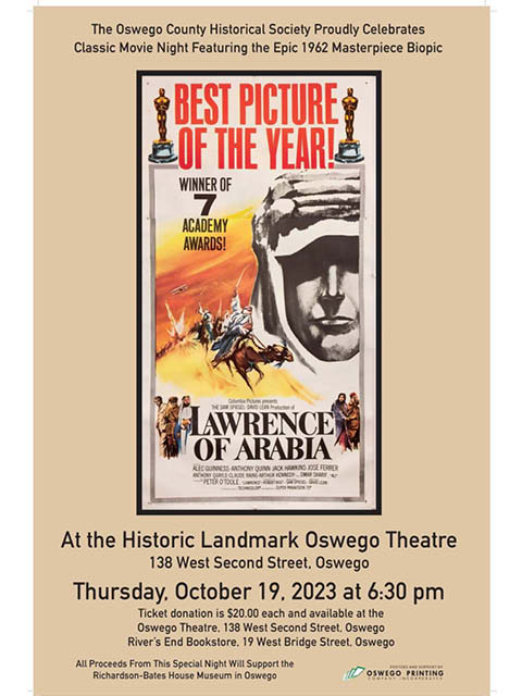 Oswego Historical Society Presents Lawrence of Arabia at Oswego Theater 10.19.23