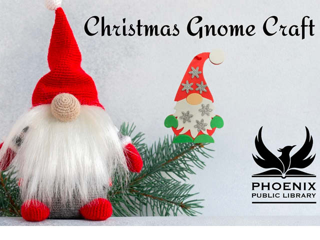 grab and go christmas gnome craft phoenix library 12.15.2023