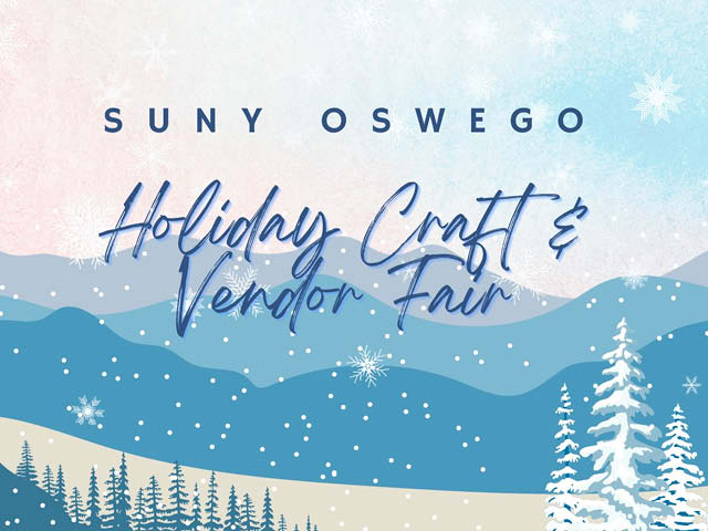 suny oswego holiday craft vendor fair 12.9.2023