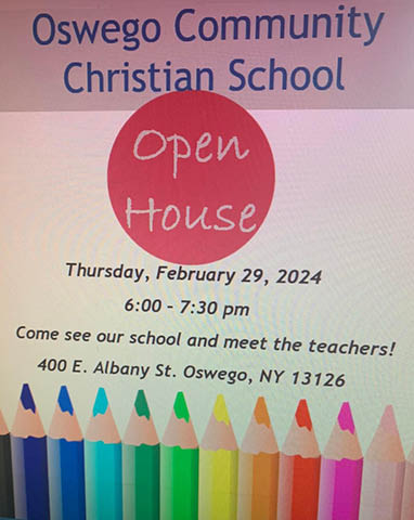 oswego community christian school open house 2.29.2024