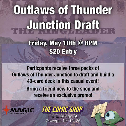 outlaws thunder junction draft magic gathering comic shop 5.10.2024