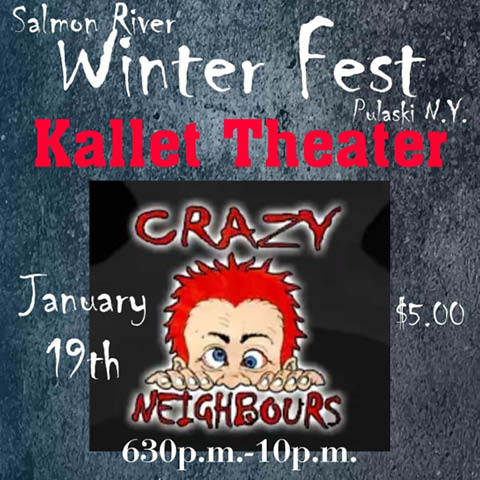 salmon river winterfest kallet theater crazy neighbours 1.19.2024