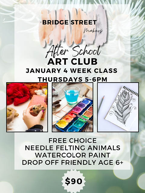 after school art club bridge street makers january 2025
