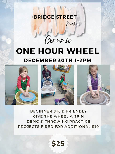 ceramic one hour throwing bridge street makers 12.30.2025
