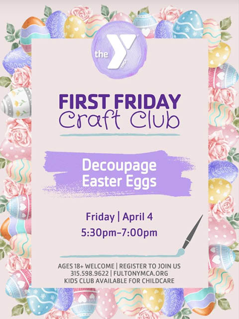 first friday craft club easter decoupage fulton ymca 4.4.2025
