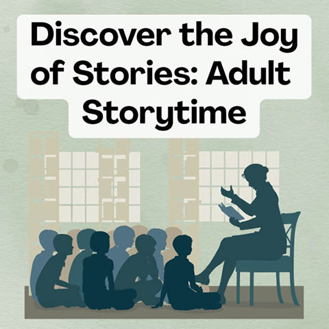 joy of stories adult story time fulton public library may 2025