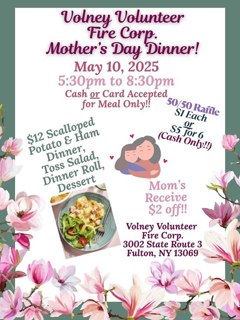 mothers day dinner volney fire dept 5.10.2025