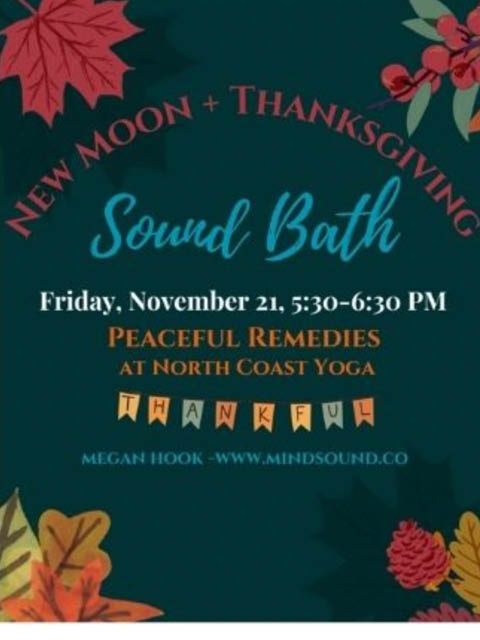 new moon sound bath healing remedies north coast yoga 11.21.2025