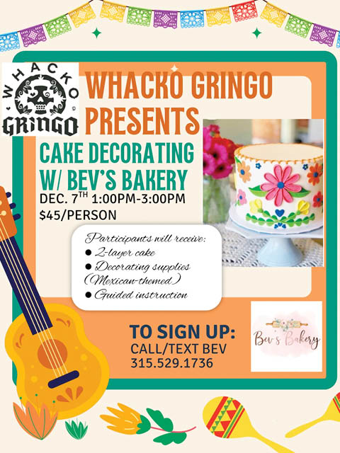 whacko gringo bevs bakery cake decorating 12.7.2025