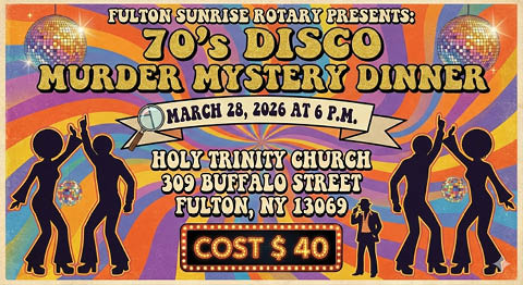 70s disco murder mystery dinner fulton sunrise rotary holy trinity church 3.28.2026