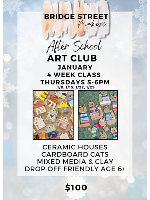 bridge street makers after school art club thursdays january 2026