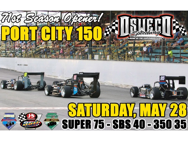 Oswego Speedway to Open 71st Season With "Return of Port City 150" on May 28th