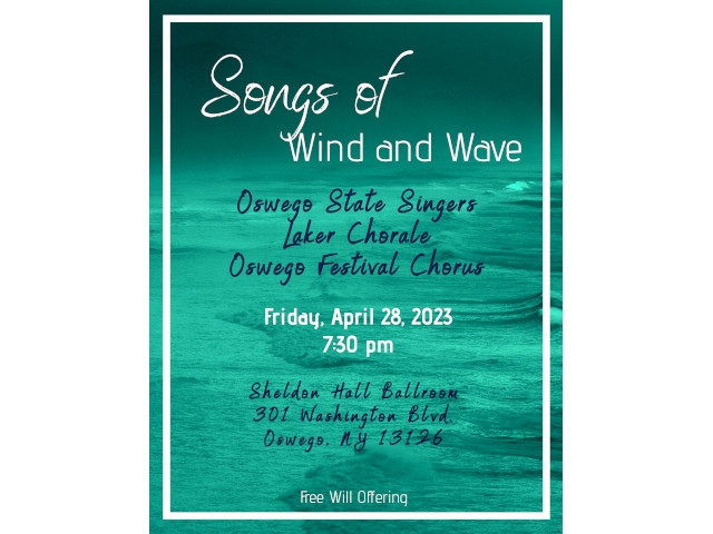 "Songs of Wind and Wave" at SUNY Oswego April 28th