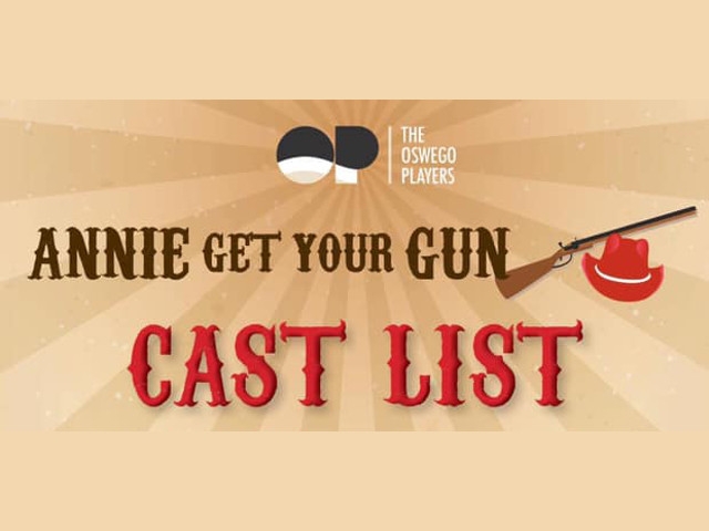 "Annie Get Your Gun" Is Coming To Oswego July 26th